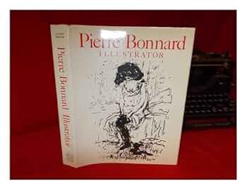 Bonnard illustrateur 図録　ガイドブック Amazon | Pierre Bonnard: Illustrator | Terrasse, Antoine